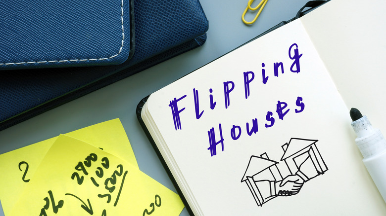notebook that reads flipping houses