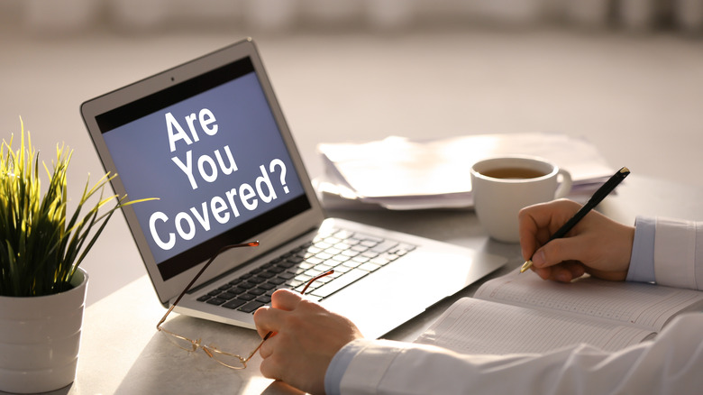 Are you covered on laptop