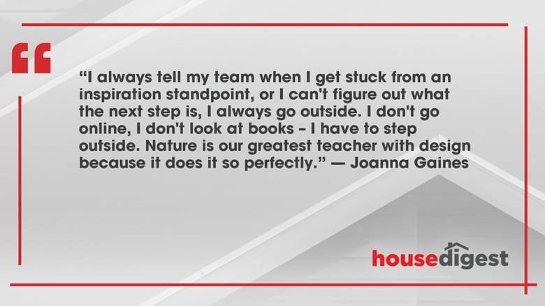 A graphic with Joanna Gaines' quote about nature and the House Digest logo