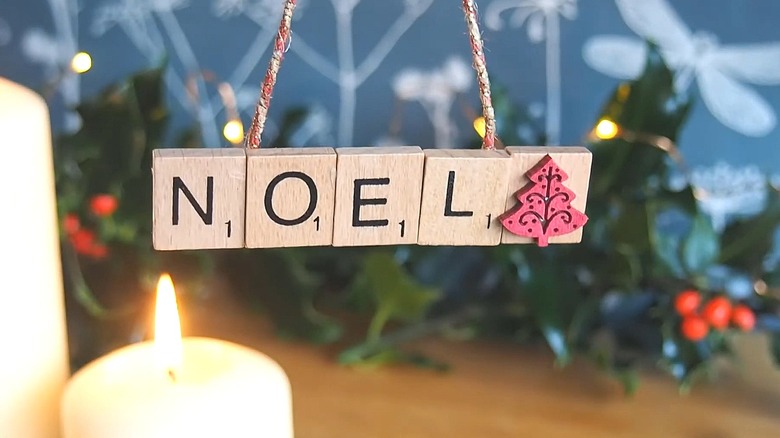 Ornament made with Scrabble tiles that says, "Noel"