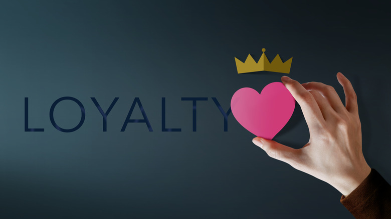 Loyalty sign